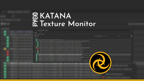 [KATANA] Texture Monitor tool