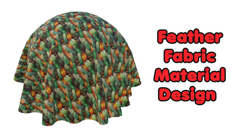 Feather Fabric Material Design / Sbsar / Substance Painter