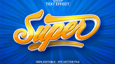 Super text, cartoon style editable text effect