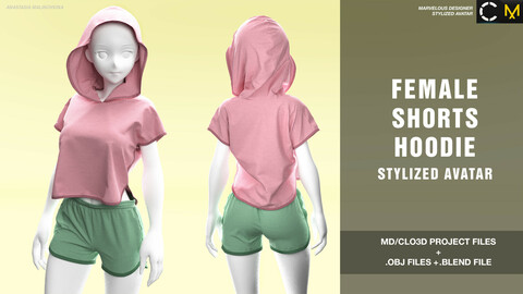 Female shorts and hoodie. Stylised avatar MD/Clo3d project + OBJ + .BLEND file