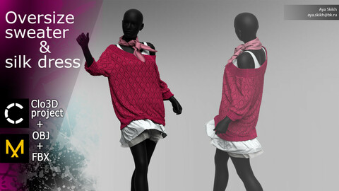 Clo3D project, Marvelous Designer. Oversize sweater & silk dress