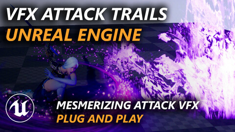 VFX Attack Trails - Unreal Engine