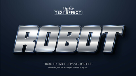 Robot text, shiny silver color style editable text effect