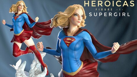 Heroicas - Figure 1 - Supergirl - 3D print model