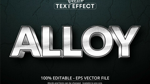 Alloy text, shiny silver style editable text effect