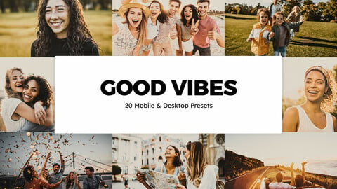 20 Good Vibes LUTs and Lightroom Presets