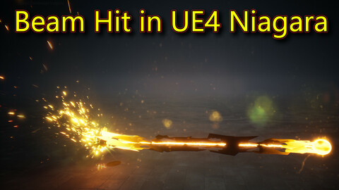 Beam Hit Effect in UE4.26 Niagara