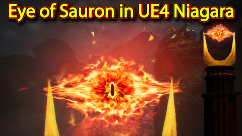Eye of Sauron from The Lord of the Rings in UE4.26 Niagara