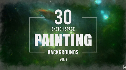 30 Sketch Space Painting Backgrounds - Vol. 2