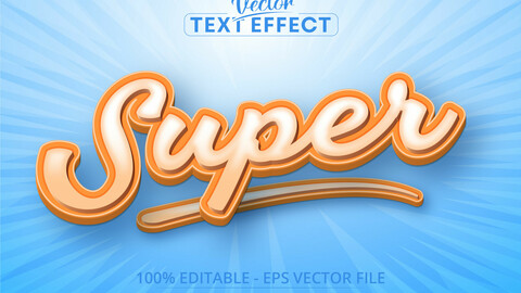 Super text, cartoon style editable text effect