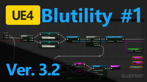 UE4 Editor Utility Blueprint for renaming multiple files