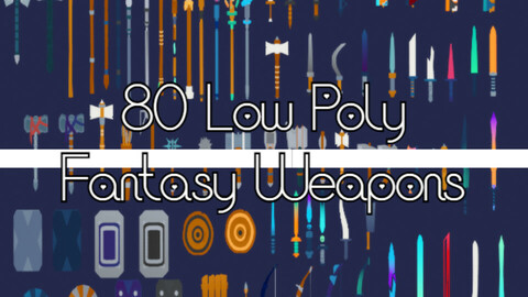 80 High Quality Low Poly Weapons