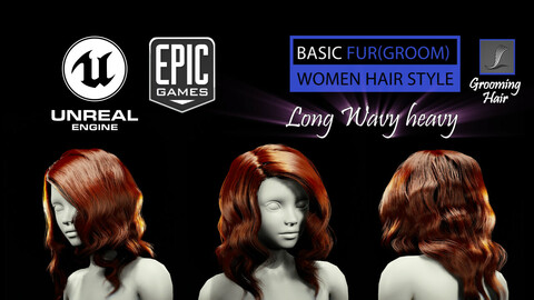 Long Wavy Heavy Grooming Real-Time Hairstyle Unreal Engine 4