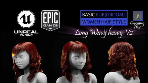 Long Wavy Heavy V2 Grooming Real-Time Hairstyle Unreal Engine 4