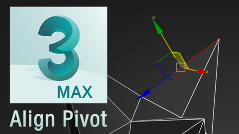 Align Pivot script for 3ds Max