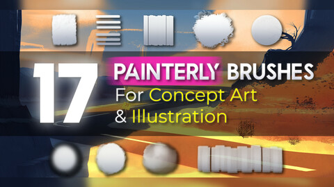 Painterly Brushes for Concept art and Illustration - Easy to use