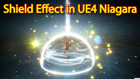 Shield Effect in UE4.26 Niagara