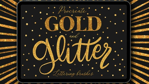 Gold and Glitter Lettering Brushes For Procreate