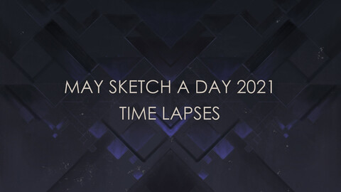 May Sketch A Day 2021 Process time lapse
