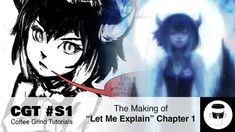 CGT #S1: Making of "Let Me Explain" Chapter 1 Webtoon Comic Series