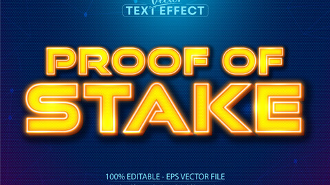 Proof of stake text, neon style editable text effect