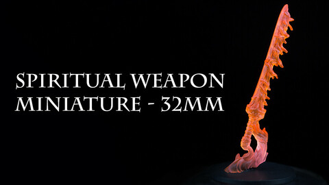 Spiritual Weapon - 32mm Miniature
