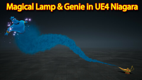 Magical Lamp and Genie Effect in UE4.26 Niagara