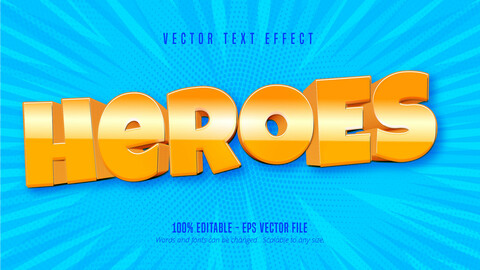 Heroes text, cartoon style editable text effect