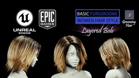 Layered Bob Grooming Real-Time Hairstyle Unreal Engine 4