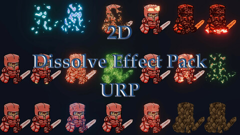 2D Dissolve Effect Pack For The Universal Render Pipeline