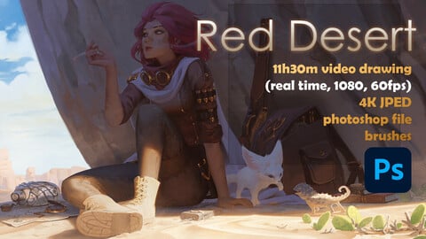 Red Desert - full video 11h 30m (real time, full HD 60fps) - 4k image - PSD - Brushes