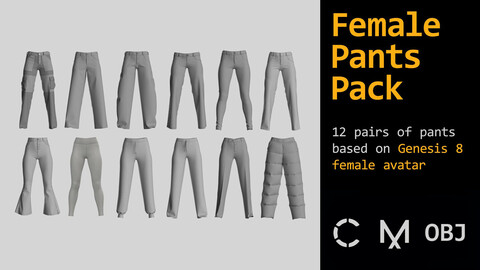 Female pants pack v1.2 / MD / CLO 3D / Gen. 8 / zprj and obj