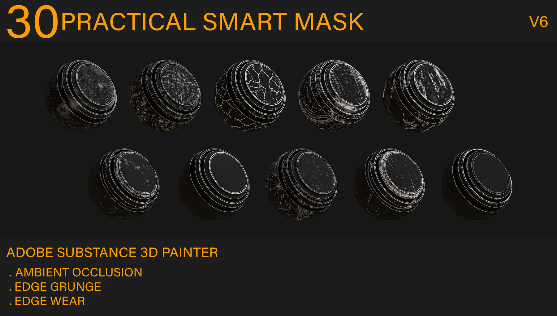 ArtStation - 30 Practical Smart Mask - (Ambient , Edge Wear , Edge grunge) Adobe Substance Painter - vol6 Game Assets