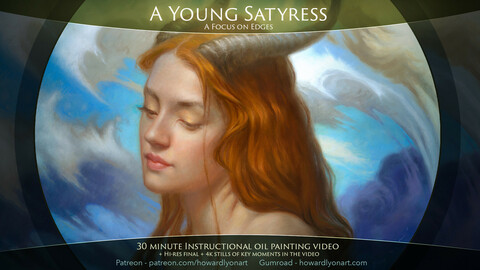 A Young Satyress: Oil Painting Tutorial - Edge Control