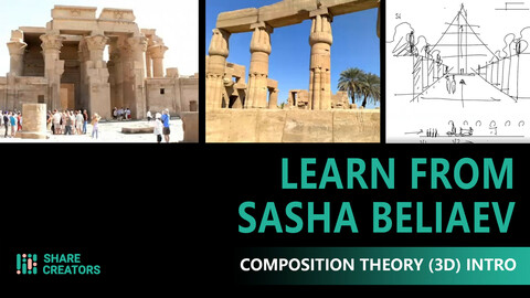 Class Ten:  How to do Composition (3D Intro) - Share Creators Learn From Sasha Beliaev