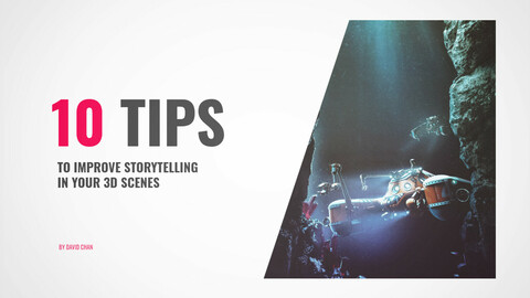 10 Tips to improve storytelling in your 3D scenes