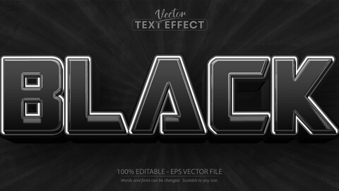 Black, dark text effect, silver and black color editable text style