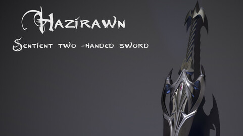 Hazirawn Sentient two-handed sword.