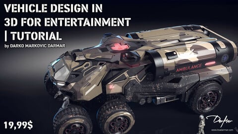 Vehicle design in 3D for entertainment | by Darko Markovic DARMAR