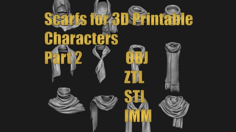 Scarfs for 3d Printable Characters Part 2