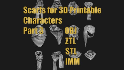 Scarfs for 3d printable Characters Part 3