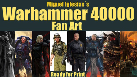 Miguel Iglesias´s Warhammer 40000 Fan Art Ready to print