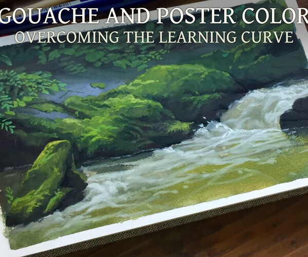 ArtStation Gouache & Poster Color the Learning Curve