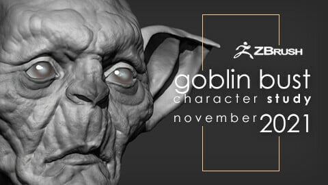 Goblin Bust - Character Study - November 2021