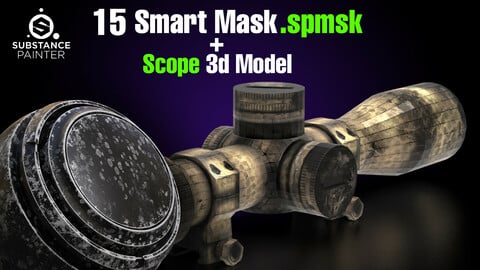 15 Smart Mask ( .Spmsk ) for Substance Painter + Low Poly Scope 3d Model