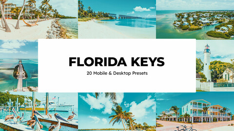 20 Florida Keys LUTs & Lightroom Presets