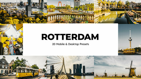20 Rotterdam LUTs & Lightroom Presets