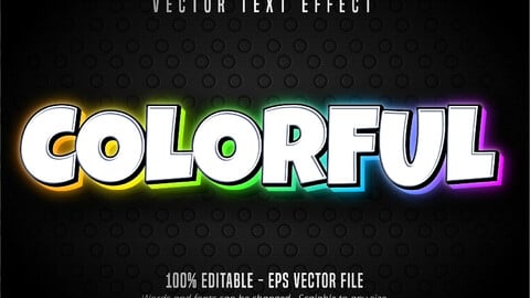 Colorful text, multicolor style editable text effect