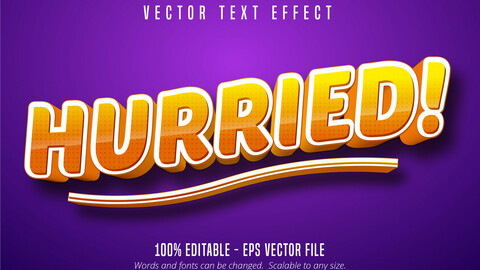 Hurried text, 3d editable text effect