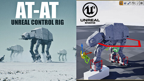AT-AT control RIG for UNREAL ENGINE 4,27
